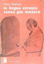 La lingua etrusca senza più mistero