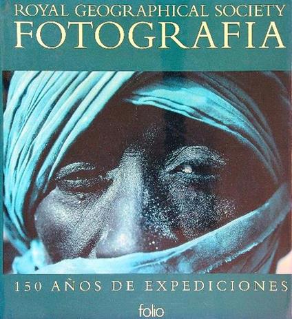 Royal Geographical Society Fotografia - copertina