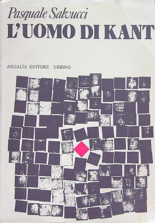 L' uomo di Kant - Pasquale Salvucci - copertina