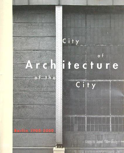 City of architecture of the city - copertina