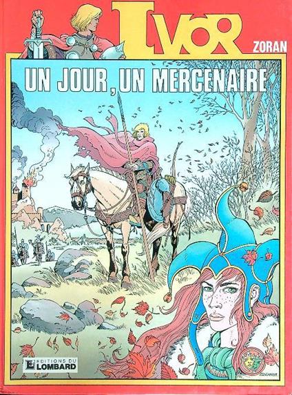 Zoran Ivor - Un jour, un mercenaire - copertina