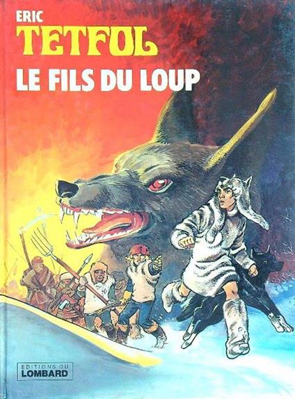 Teful. Le fils du loup - John Eric - copertina