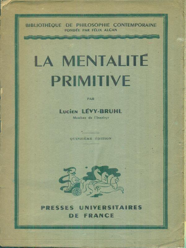 La mentalite' primitive