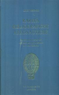 Rarita' bibliografiche aeronautiche