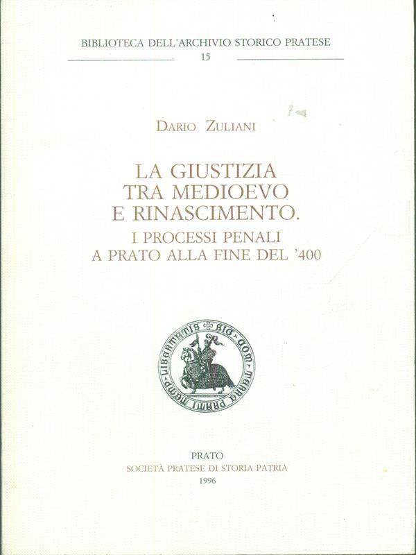 La giustizia tra Medioevo e Rinascimento