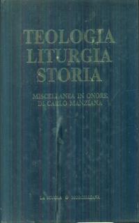 Teologia Liturgia Storia