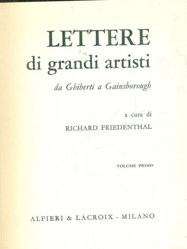 Lettere di grandi artisti vol. I