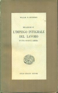 L' impiego integrale del lavoro