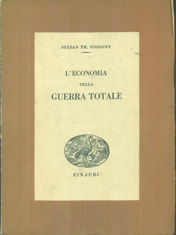L' economia della guerra totale