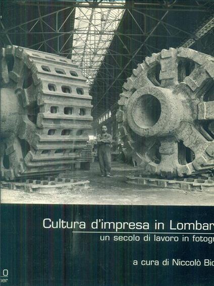 Cultura d'impresa in Lombardia - Niccolo' Biddau - copertina