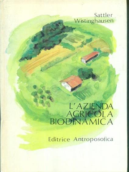 L' azienda agricola biodinamica - copertina