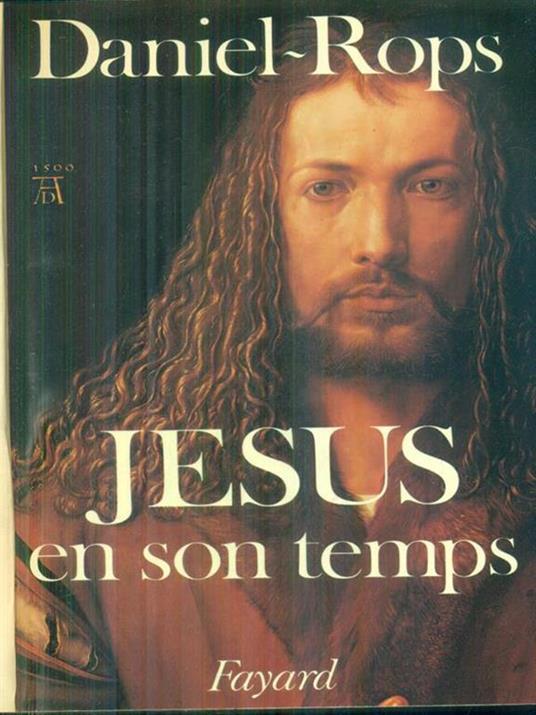 Jesus en son temps - Henri Daniel Rops - copertina
