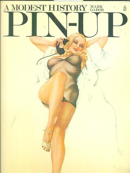 A modest history pin-up - Mark Gabor - copertina