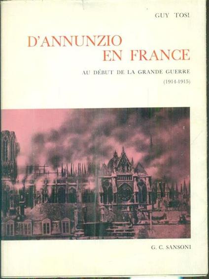 D' Annunzio en France - Guy Tosi - copertina