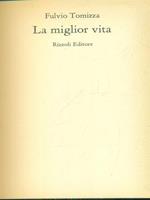 La miglior vita