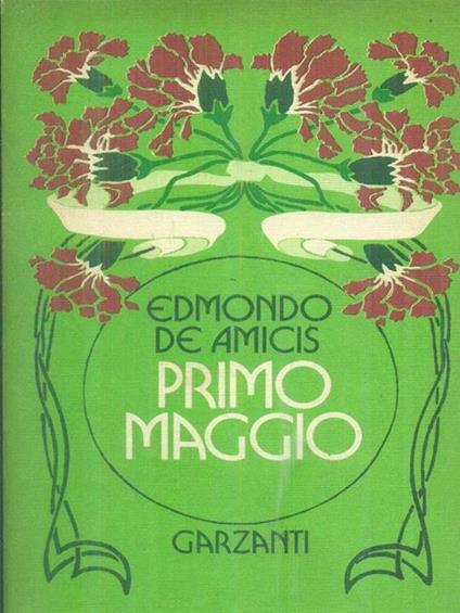 Primo Maggio - Edmondo De Amicis - copertina