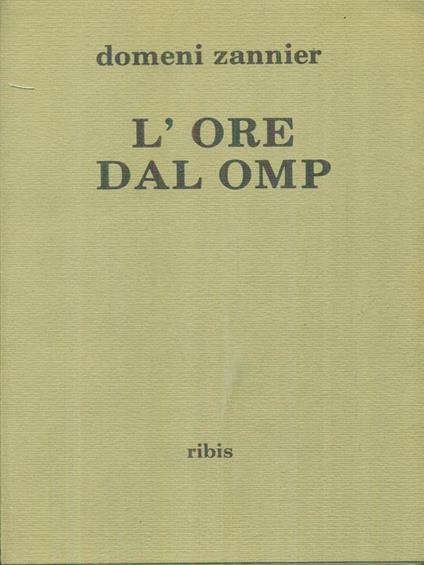L' ore dal omp - Domeni Zannier - copertina