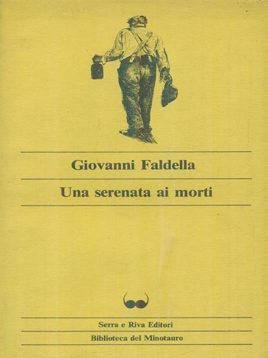 Una serenata ai morti - Giovanni Faldella - copertina