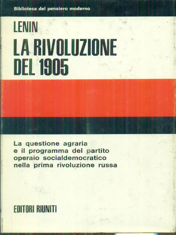 La rivoluzione del 1905 vol. **: La riforma agraria