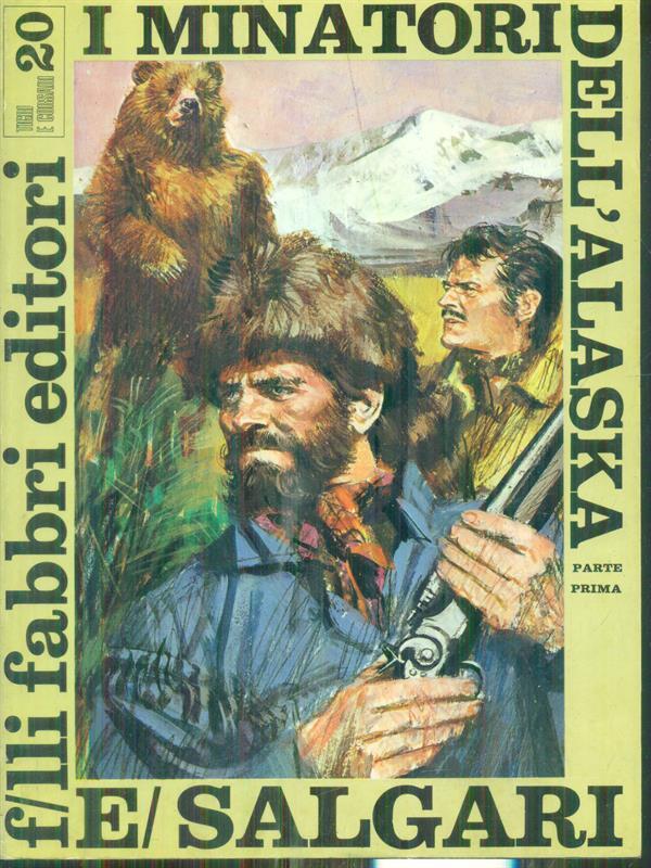 I minatori dell'Alaska 2vv