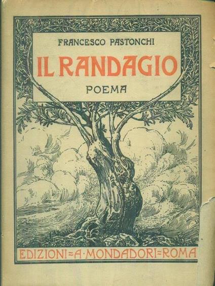 Il randagio - Francesco Pastonchi - copertina