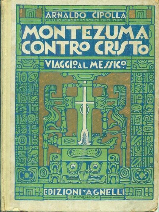 Montezuma contro Cristo - Arnaldo Cipolla - copertina