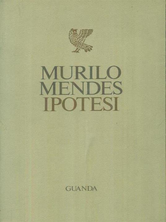 Ipotesi - Murilo Mendes - copertina
