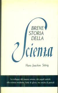 Breve storia della scienza 2vv