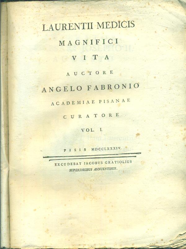 Laurentii Medicis Magnifici Vita