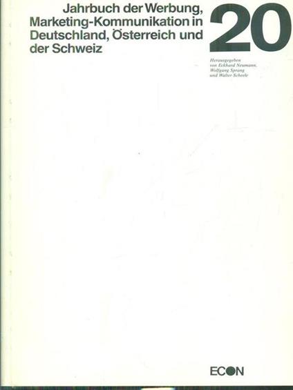 Jahrbuch der Werbung, Marketing-Kommunikation in Deutschland, Osterreich und der Schweiz - copertina