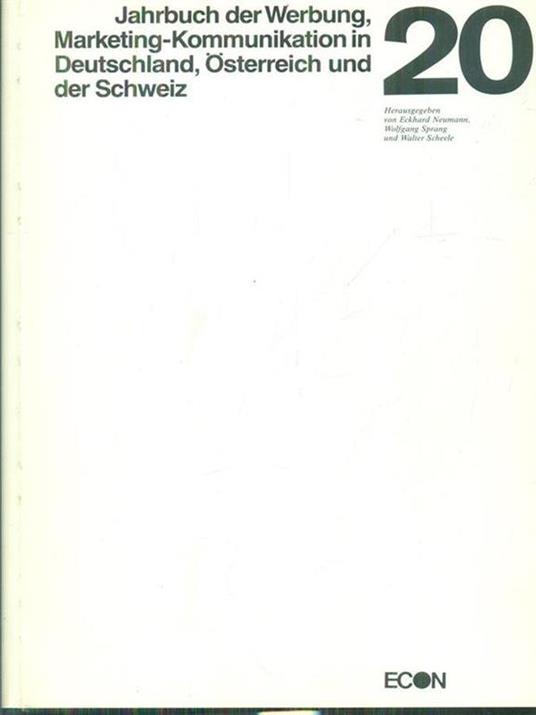Jahrbuch der Werbung, Marketing-Kommunikation in Deutschland, Osterreich und der Schweiz - copertina