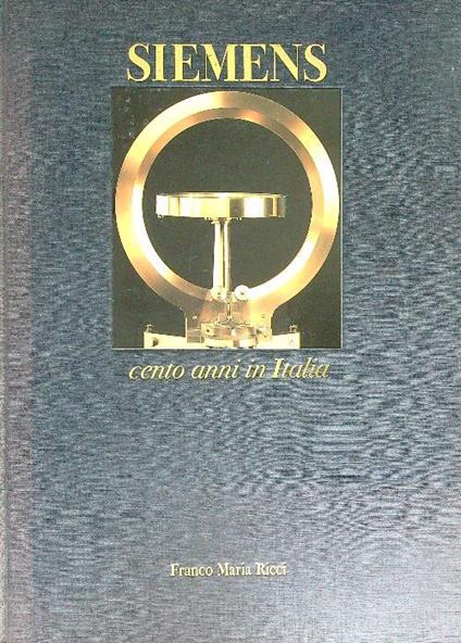 Siemens 1899-1999 Cento anni in Italia - copertina