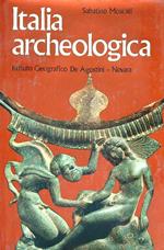 Italia archeologica. Centri greci punici etruschi italici