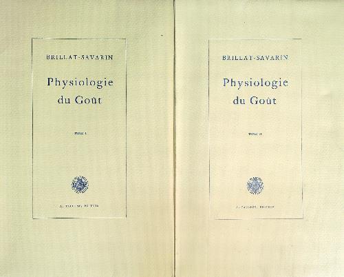 Physiologie du Gout 2 voll. - Jean-Anthelme Brillat Savarin - copertina