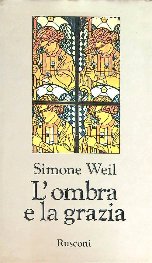 L' ombra e la grazia