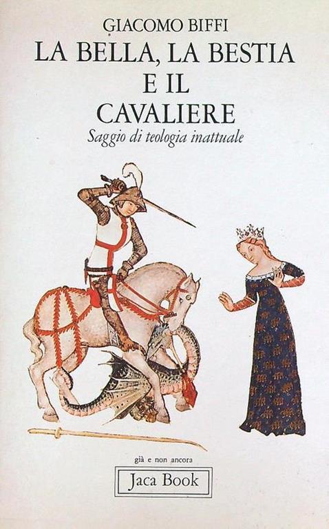 La Bella, la Bestia e il Cavaliere - Giacomo Biffi - copertina