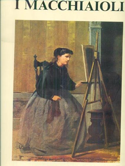 I Macchiaioli - Giacomo Alessandro Caula - copertina