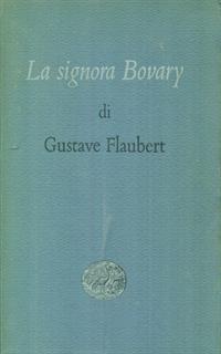 La signora Bovary.