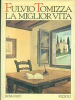 La miglior vita