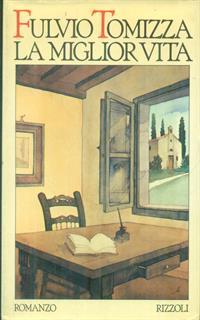 La miglior vita