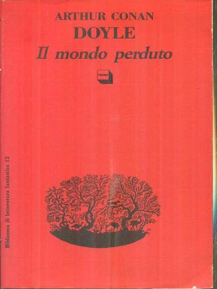 Il mondo perduto - Arthur Conan Doyle - copertina