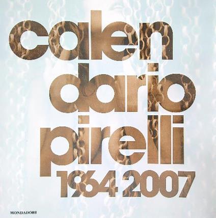 Calendario Pirelli 1964-2007 - copertina