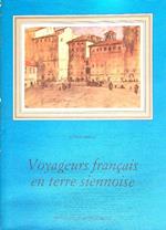 Voyageurs francais en terre siennoise