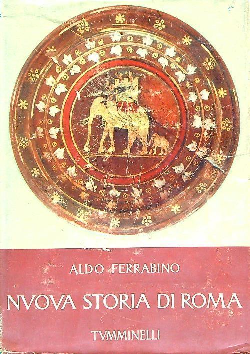 Nuova storia di Roma 3 voll. - Aldo Ferrabino - copertina