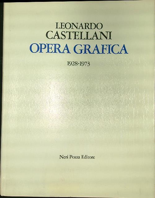 Opera grafica 1928-1973 - Leonardo Castellani - copertina