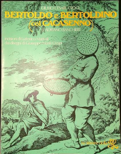 Bertoldo e Bertoldino (col cacasenno) - Giulio Cesare Croce - copertina