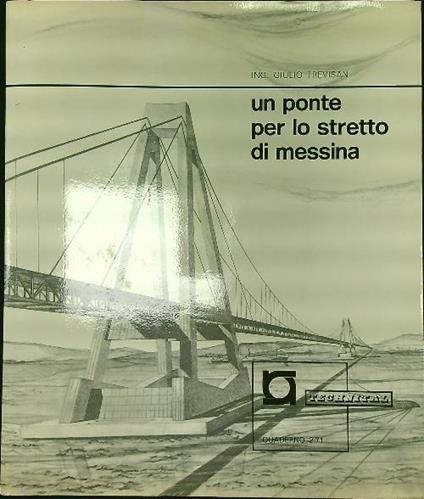 Un ponte per lo Stretto di Messina - Giulio Trevisani - copertina