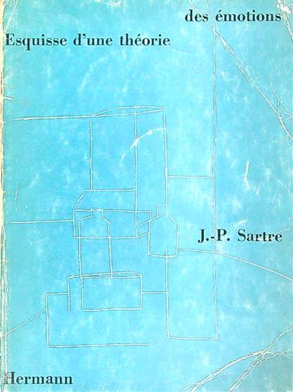 Esquisse d'une theorie des emotions - J.P. Sartre - copertina