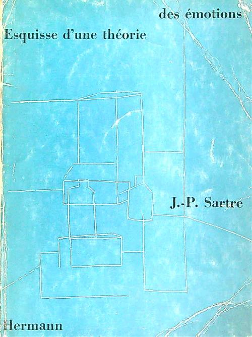 Esquisse d'une theorie des emotions - J.P. Sartre - copertina