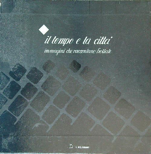 Il tempo e la città 4 voll. - copertina